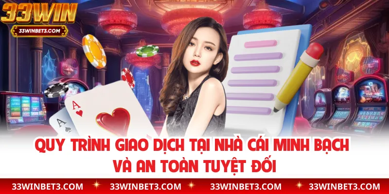 Quy trình giao dịch tại nhà cái minh bạch và an toàn tuyệt đối
